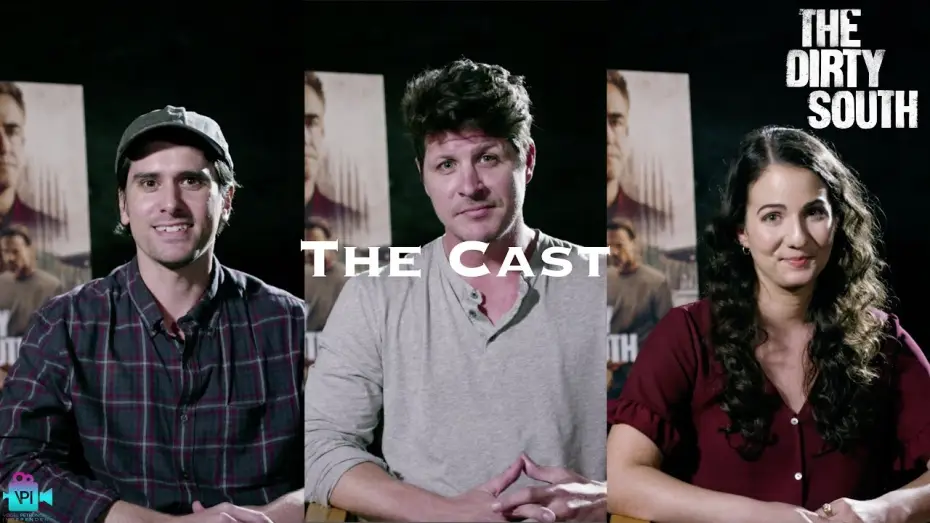 Video for the film The Dirty South — The Making of THE DIRTY SOUTH | The Cast