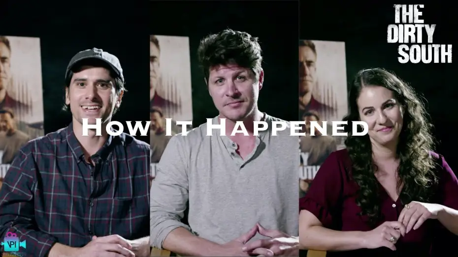 Video for the film The Dirty South — The Making of THE DIRTY SOUTH | How It Happened