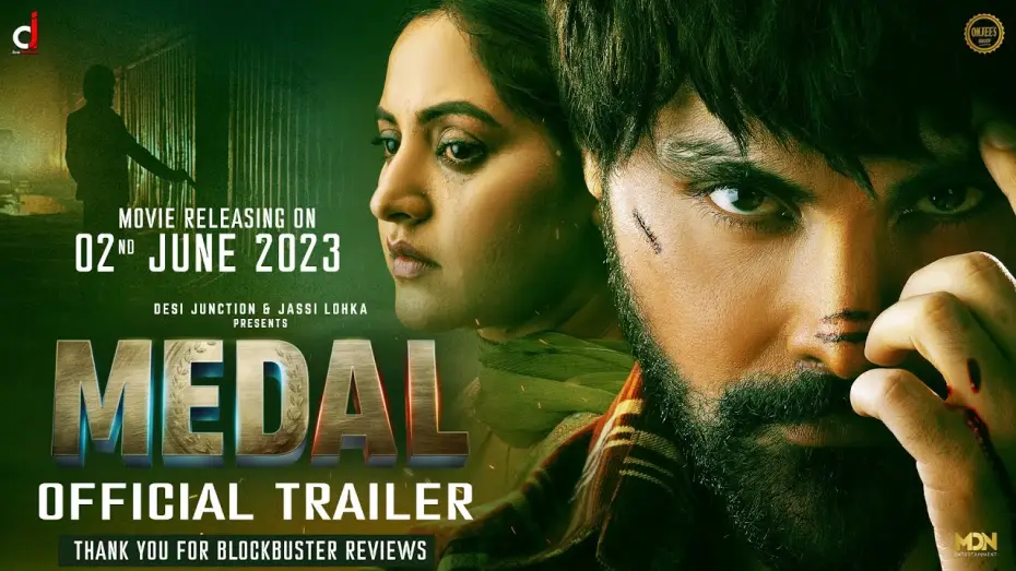 Video for the film Medal — MEDAL (Official Trailer ) - Jayy Randhawa - Baani Sandhu - Releasing 3nd June 23 - Desi Junction