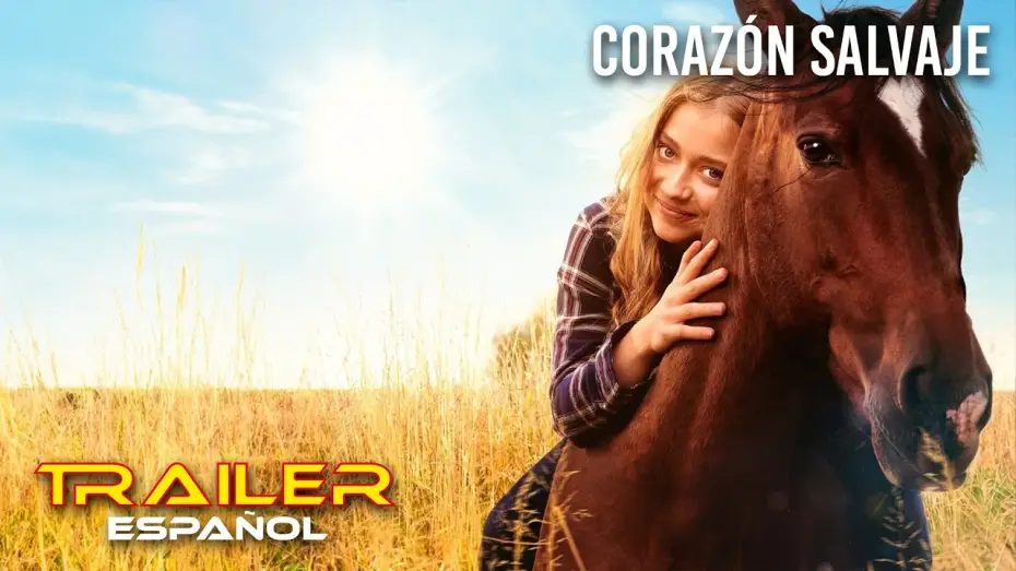 Video for the film Wild Heart — Corazón salvaje - Tráiler español