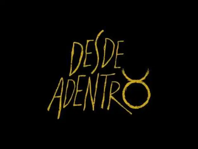 Video for the film Desde Adentro — Desde Adentro -Trailer Oficial
