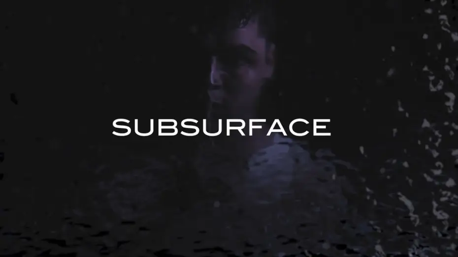 Video for the film Subsurface — "Subsurface" Trailer