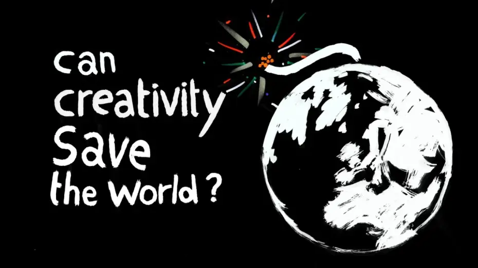 Video for the film Can Creativity Save the World? — Official Trailer