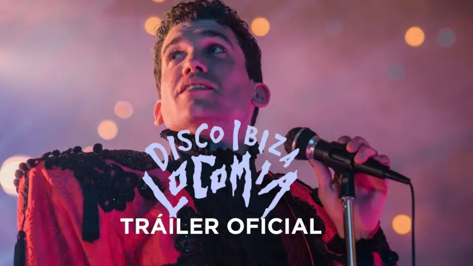 Video for the film Disco, Ibiza, Locomía — DISCO, IBIZA, LOCOMÍA | Tráiler Oficial HD