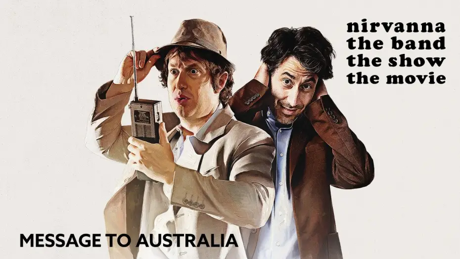 Video for the film Nirvanna the Band the Show the Movie — Matt Johnson's Message to Australia