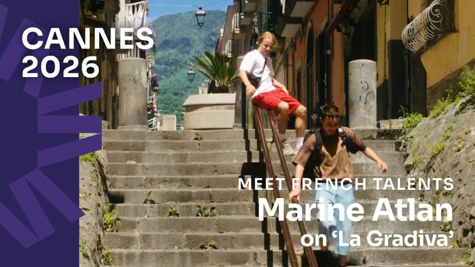 Video for the film La Gradiva — Cannes 2026: Marine Atlan on La Gradiva [Subtitled]