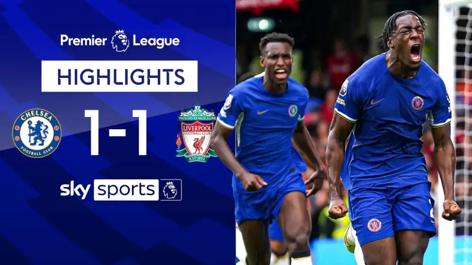Video for the film Chelsea FC - Season Review 2023/24 — Chelsea 1-1 Liverpool - Premier League