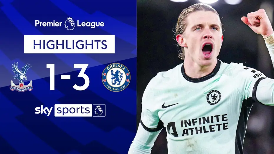 Video for the film Chelsea FC - Season Review 2023/24 — Crystal Palace 1-3 Chelsea - Premier League