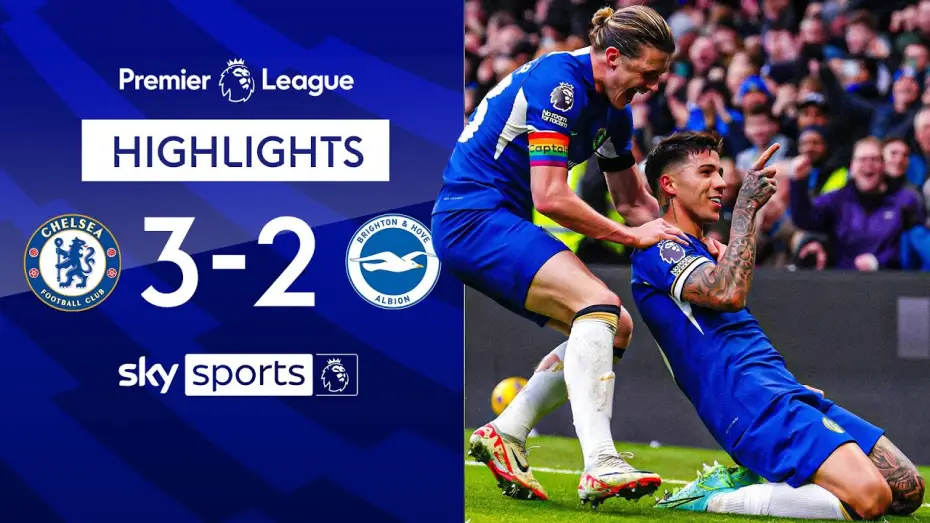 Video for the film Chelsea FC - Season Review 2023/24 — Chelsea 3-2 Brighton - Premier League