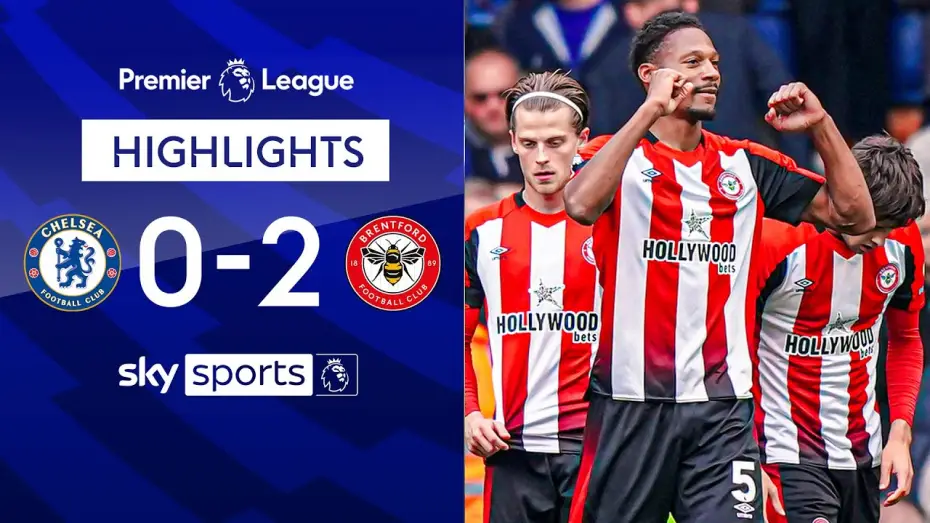 Video for the film Chelsea FC - Season Review 2023/24 — Chelsea 0-2 Brentford - Premier League