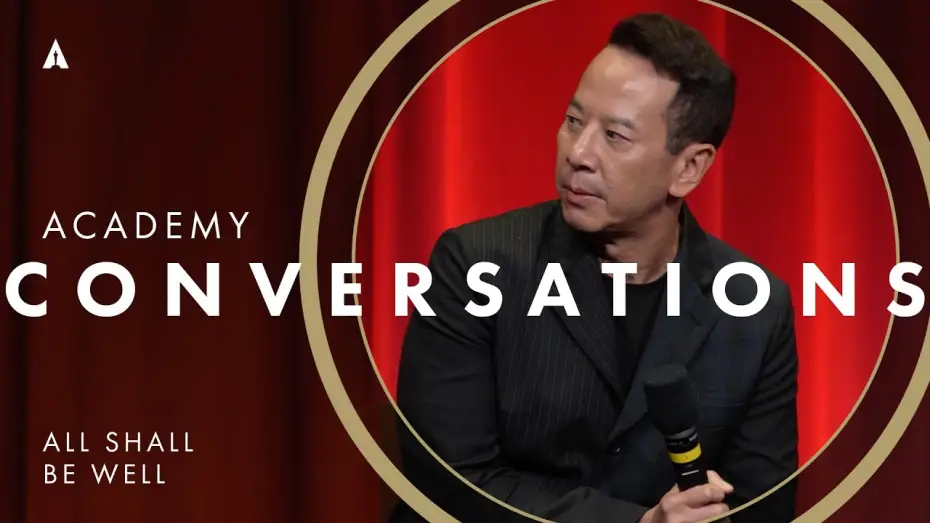 Video for the film All Shall Be Well — 'All Shall Be Well' with filmmakers | Academy Conversations