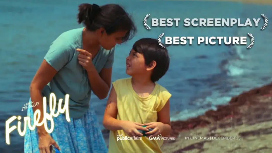 Video for the film Firefly — Firefly Movie Full Trailer (BEST PICTURE & BEST SCREENPLAY - METRO MANILA FILM FESTIVAL 2023)