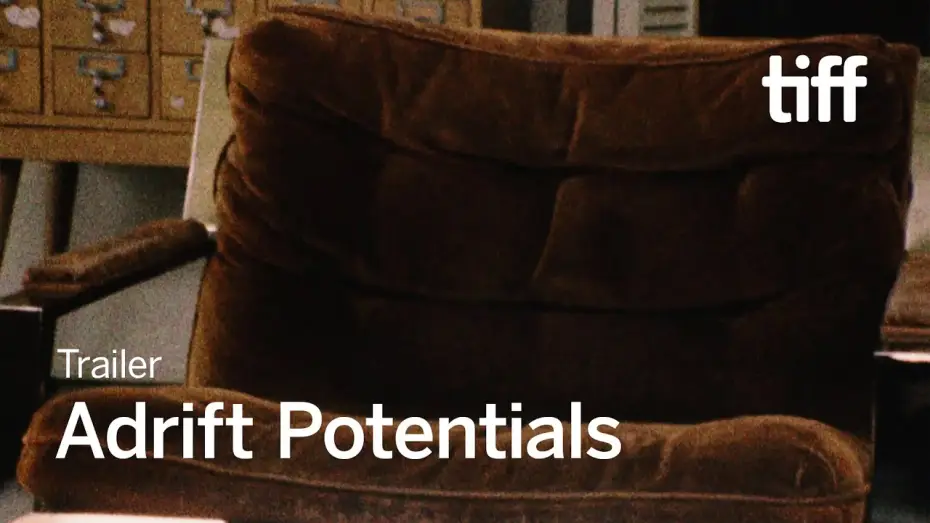 Video for the film Adrift Potentials — ADRIFT POTENTIALS Trailer | TIFF 2024