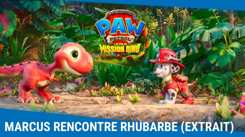 Video for the film PAW Patrol: The Dino Movie — La Pat' Patrouille : Le Film - Mission Dino (extrait) | Quand Marcus rencontre Rhubarbe