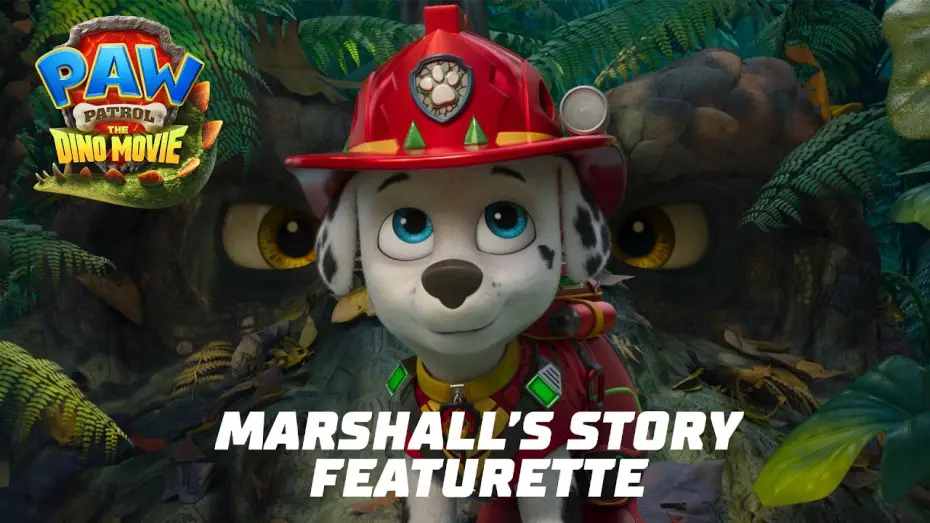 Video for the film PAW Patrol: The Dino Movie — Marshall's Story Featurette