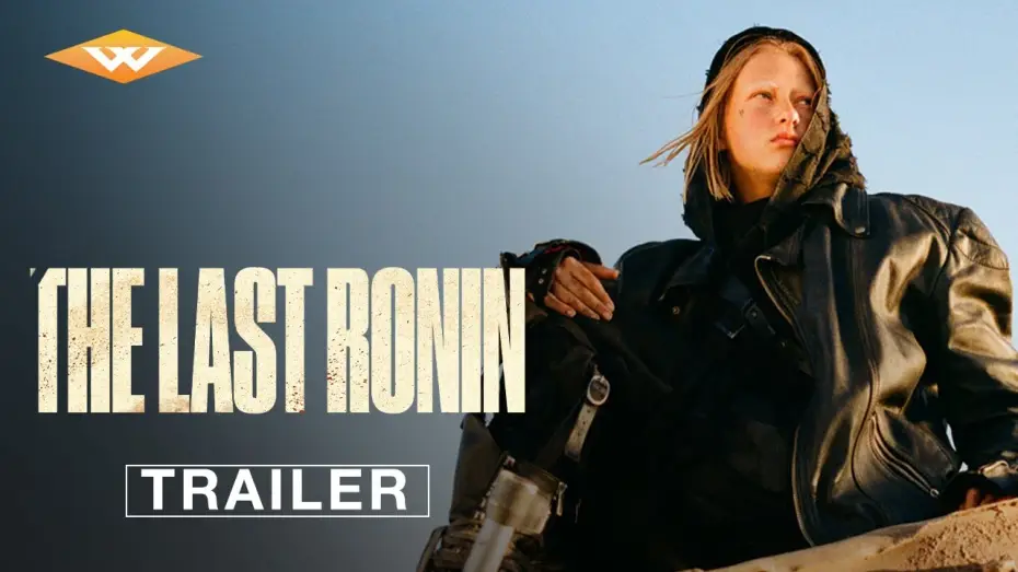Video for the film The Last Ronin — Official Trailer [Subtitled]