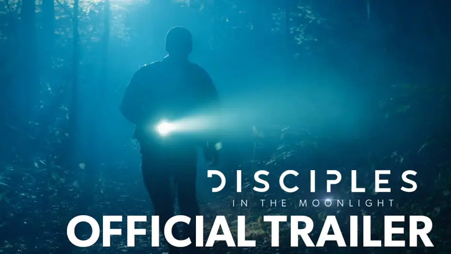 Video for the film Disciples in the Moonlight — Disciples in the Moonlight - Official Trailer