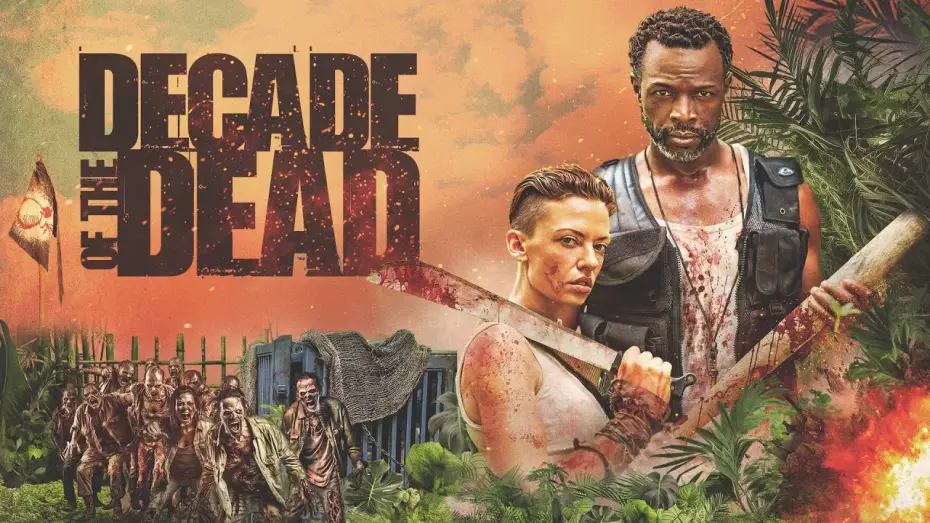 Video for the film Decade of the Dead — Official Trailer