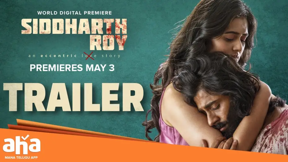 Video for the film Siddharth Roy — Siddharth Roy TRAILER || Deepak Saroj || Tanvi Negi || V. Yeshasvi || Radhan || PREMIERES May 3rd