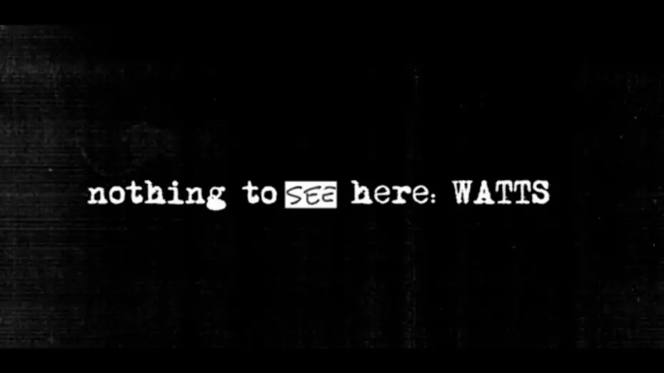 Video for the film Nothing to See Here: Watts — NTSH TRAILER FOR VIMEO 20260516
