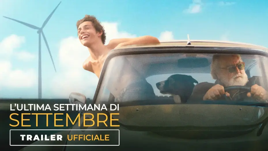 Video for the film The Last Week of September — L'Ultima Settimana di Settembre | Trailer Ufficiale | Dal 12 settembre al cinema