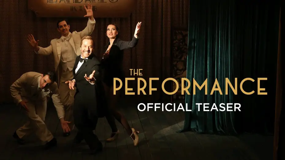 Video for the film The Performance — Official Teaser