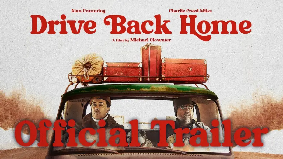Video for the film Drive Back Home — Drive Back Home | Official Trailer HD | Available to Rent or Own November 11