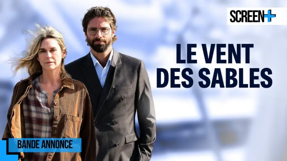 Video for the film Le Vent des sables — Le vent des sables sur France 3