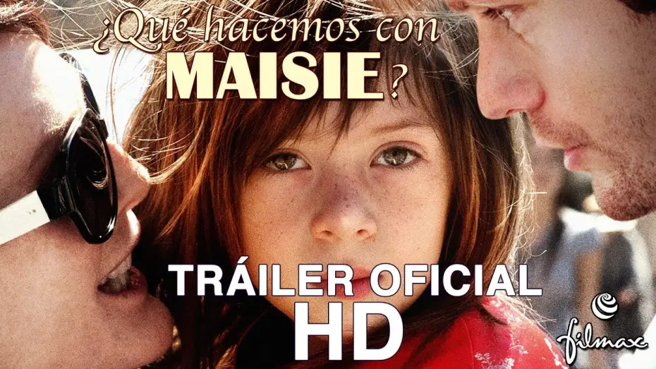 Video for the film What Maisie Knew — ¿QUÉ HACEMOS CON MAISIE? - Tráiler Oficial Español - Estreno el 24 de enero