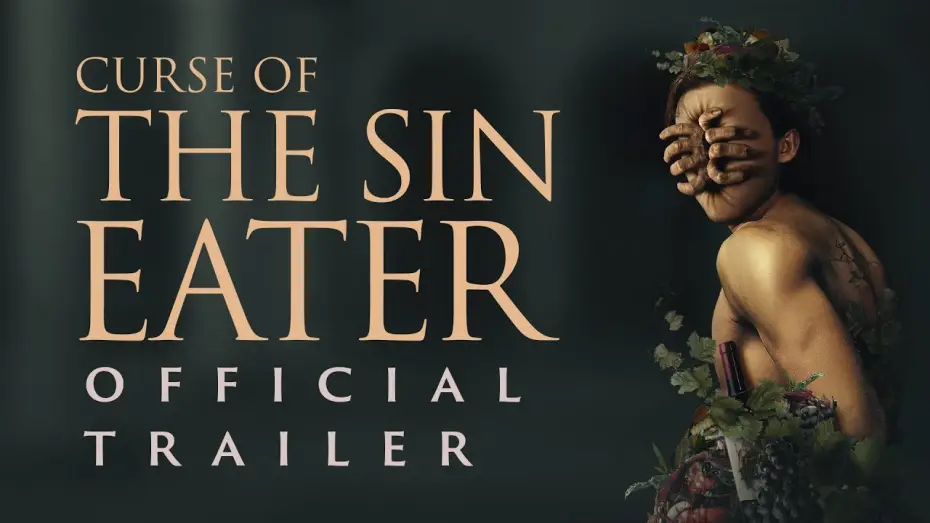 Video for the film Curse of the Sin Eater — Official Trailer