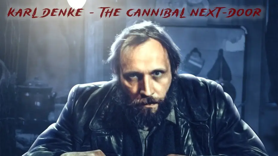 Video for the film Karl Denke — Official Trailer! Karl Denke - the cannibal next-door