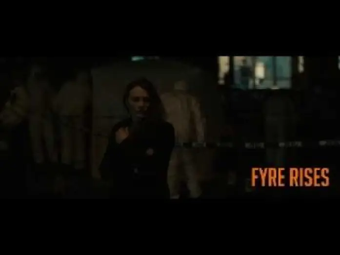 Video for the film Fyre Rises — Trailer #2 - Revenge
