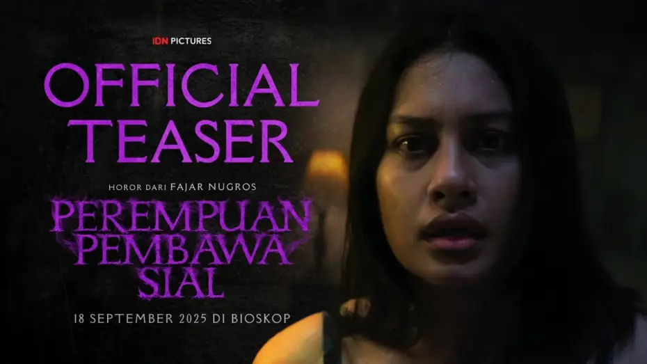 Video for the film The Queen of Witchcraft — OFFICIAL TEASER - PEREMPUAN PEMBAWA SIAL