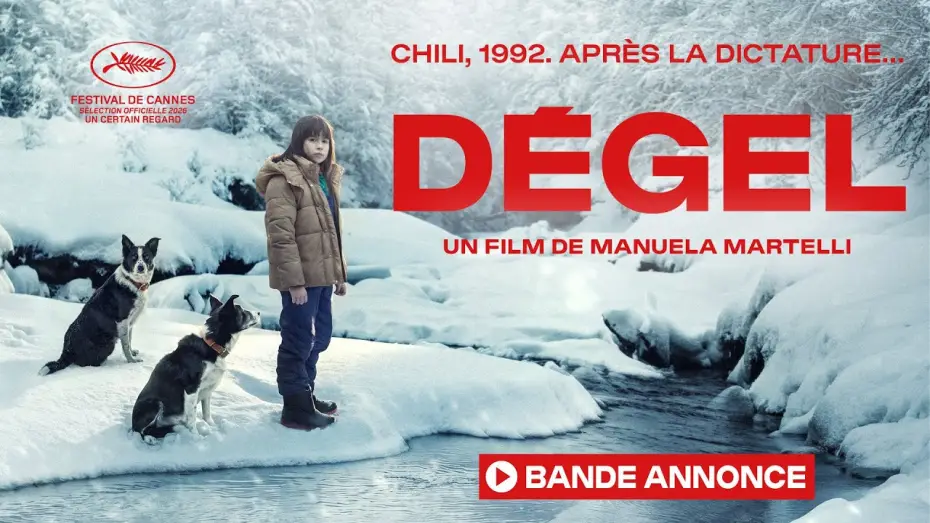 Video for the film The Meltdown — Bande-annonce française - DÉGEL de Manuela Martelli (Cannes 2026 - Un Certain Regard)