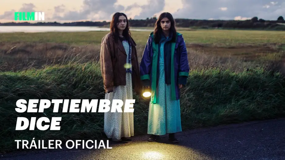Video for the film September Says — Septiembre dice - Tráiler | Filmin