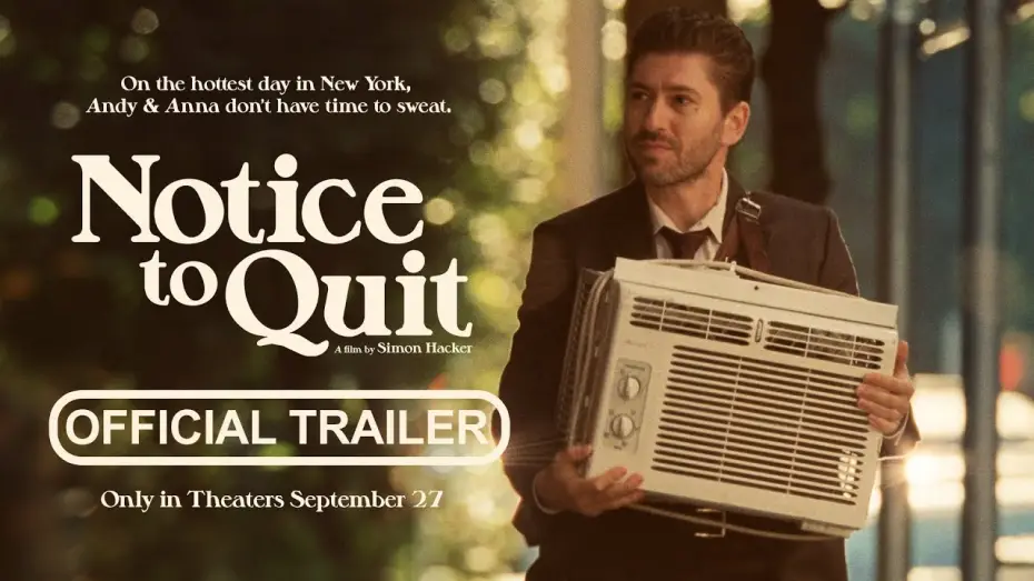 Video for the film Notice to Quit — Official Trailer