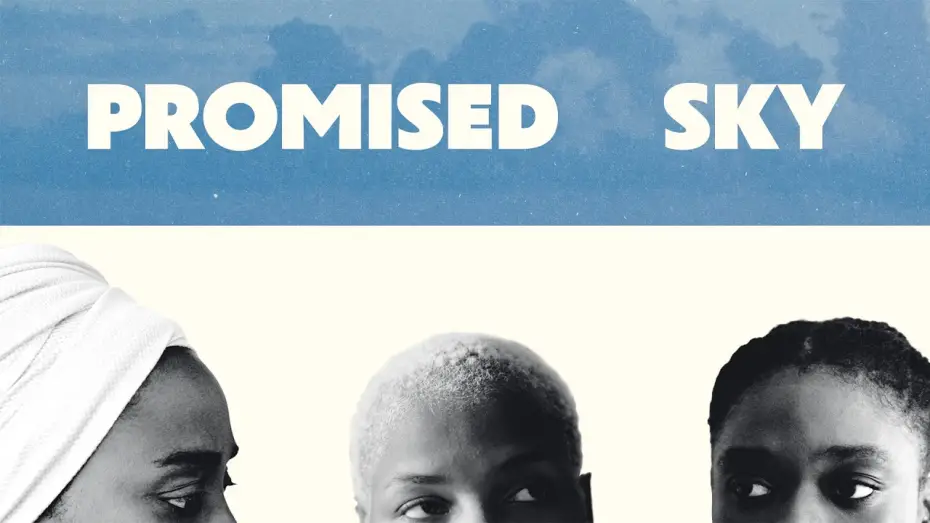 Video for the film Promised Sky — Promised Sky (2025) | Trailer | Erige Sehiri