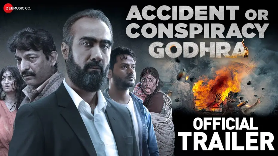 Video for the film Accident or Conspiracy: Godhra — Accident Or Conspiracy Godhra - Official Trailer | Ranveer S, Manoj J, Hitu K, Akshita N, Denisha G