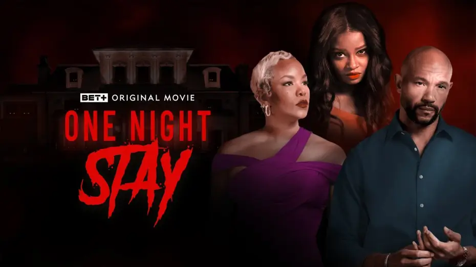 Video for the film One Night Stay — BET+ Original Movie | One Night Stay | Trailer