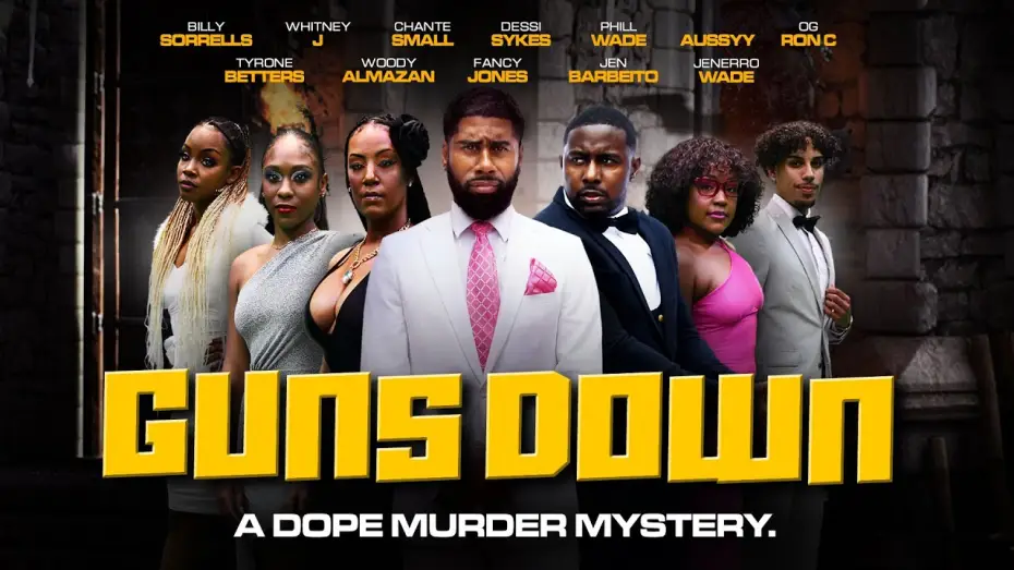 Video for the film Guns Down — Guns Down | A Dope Murder Mystery | Now Streaming [4K]