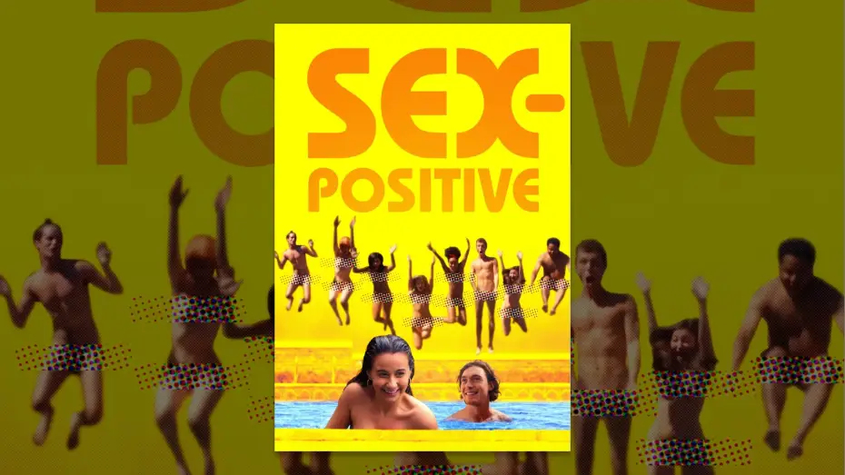 Video for the film Sex-Positive — Trailer