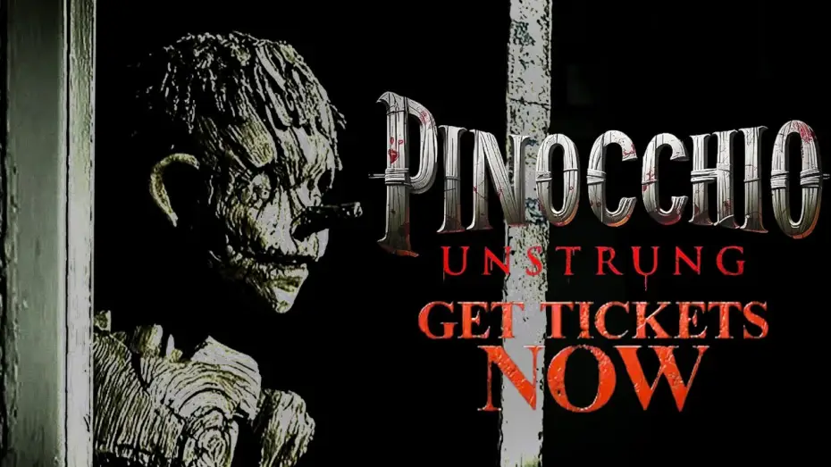 Video for the film Pinocchio: Unstrung — PINOCCHIO UNSTRUNG - "Get Your Tickets" Trailer