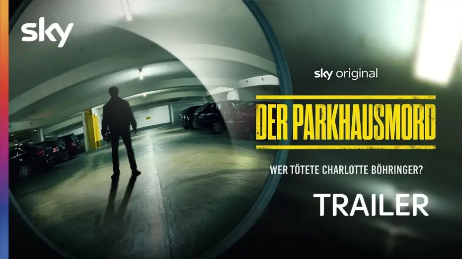 Video for the film Der Parkhausmord - Wer tötete Charlotte Böhringer? — Offizieller Trailer