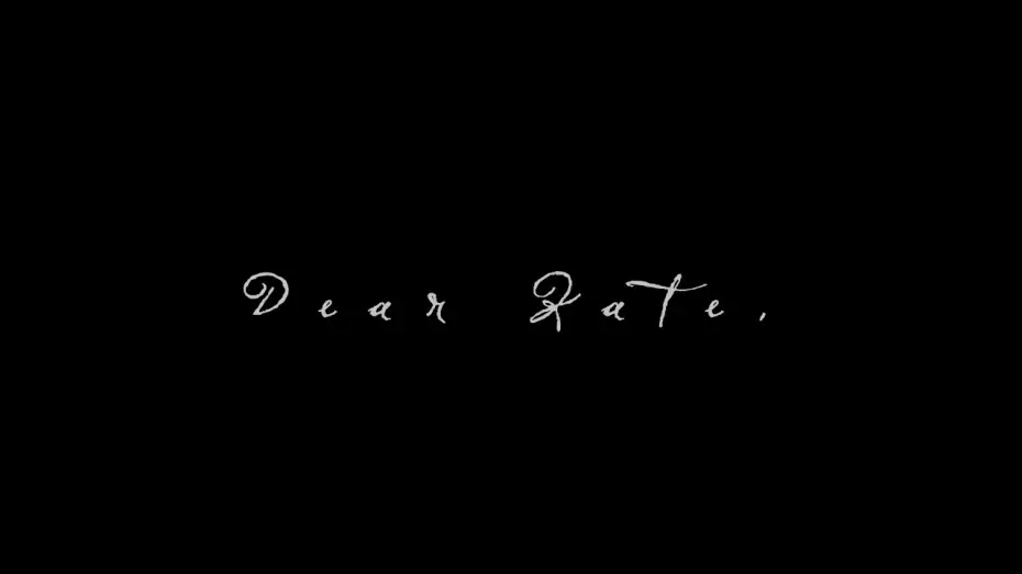 Video for the film Dear Kate, — Dear Kate,  - Official Trailer