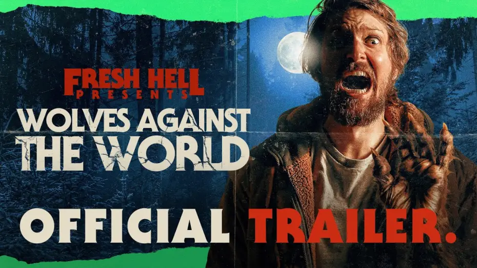 Video for the film Wolves Against the World — Official Red Band Trailer