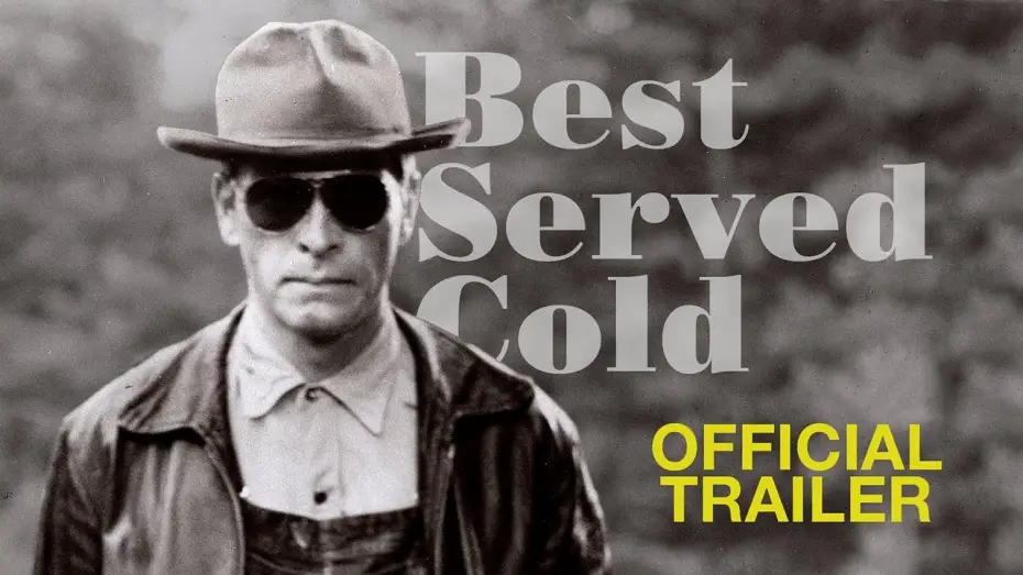 Video for the film Best Served Cold: How a Revenge Film was Buried for Decades — BEST SERVED COLD: How a Revenge Film was Buried for Decades (2024) Trailer