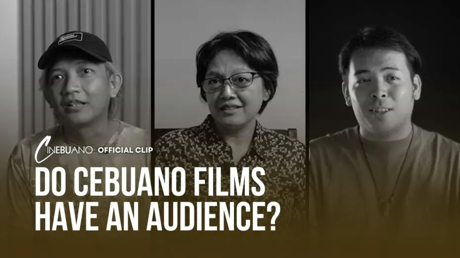 Video for the film Cinebuano — Do Cebuano Films Have An Audience? | Cinebuano | Official Clip