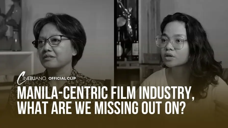 Video for the film Cinebuano — Manila-Centric Film Industry, What Are Filipinos Missing Out On? | Cinebuano | Official Clip