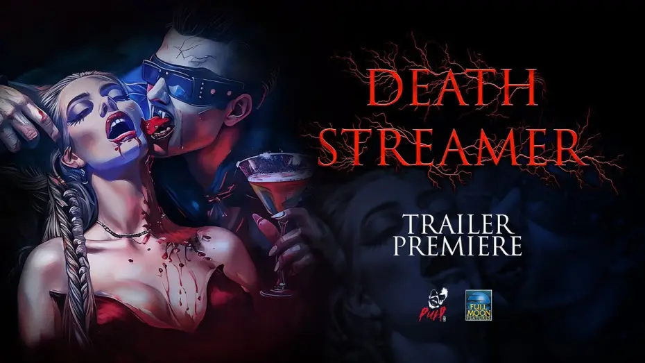 Video for the film Death Streamer — DEATH STREAMER | Official Trailer