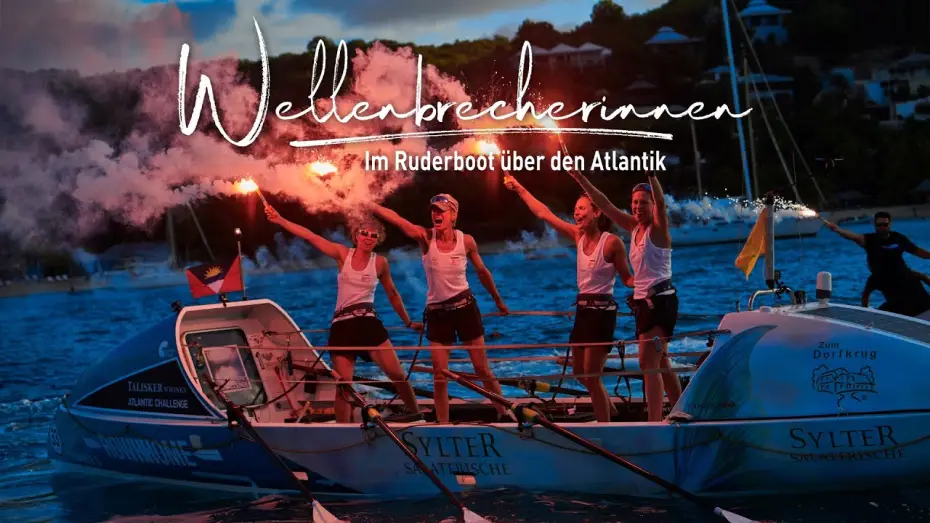 Video for the film Wellenbrecherinnen - Im Ruderboot über den Atlantik — WELLENBRECHERINNEN (2020) - Offizieller Kinotrailer